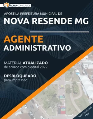 Apostila Agente Administrativo Nova Resende MG 2022