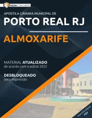Apostila Almoxarife Concurso Câmara Porto Real RJ 2022
