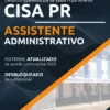 Apostila Assistente Administrativo CISA PR 2022