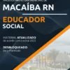 Apostila Educador Social Pref Macaíba RN 2022