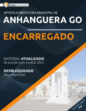 Apostila Encarregado Concurso Pref Anhanguera GO 2022