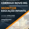 Apostila Monitor Educação Infantil Córrego Novo MG 2022