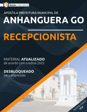 Apostila Recepcionista Pref Anhanguera GO 2022