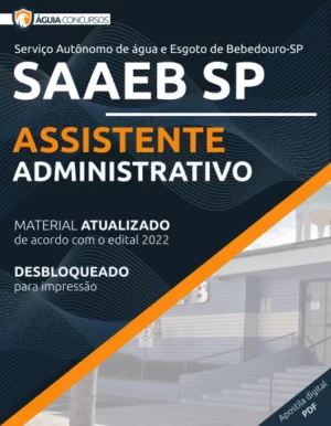 Apostila Assistente Administrativo SAAEB Bebedouro SP 2022