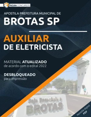 Apostila Auxiliar de Eletricista Pref Brotas SP 2022