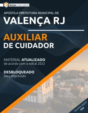 Apostila Auxiliar de Cuidador Pref Valença RJ 2022