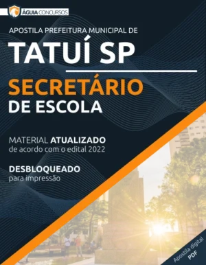 Apostila Secretário de Escola Pref Tatuí SP 2022