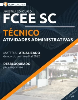 Apostila Técnico Atividades Administrativas FCEE SC 2022