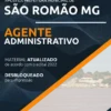 Apostila Agente Administrativo Pref São Romão MG 2022