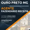 Apostila Agente Fazendário Pref Ouro Preto MG 2022