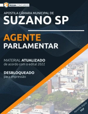 Apostila Agente Parlamentar Câmara Suzano SP 2022
