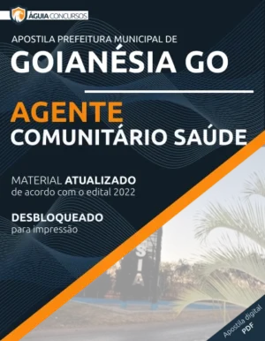 Apostila Agente Comunitário Saúde Goianésia GO 2022