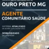 Apostila Agente Comunitário Saúde Ouro Preto MG 2022