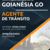 Apostila Agente Trânsito Pref Goianésia GO 2022