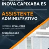 Apostila Assistente Administrativo Inova Capixaba 2022