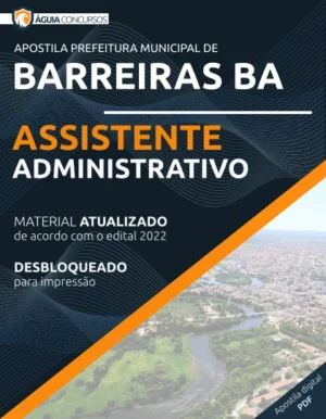 Apostila Assistente Administrativo Pref Barreiras BA 2022