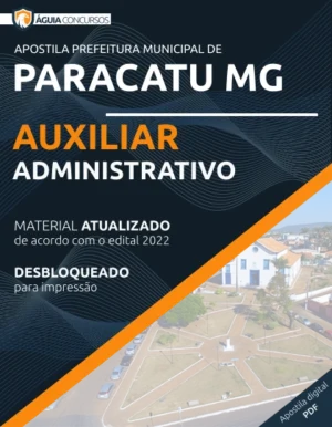 Apostila Auxiliar Administrativo Pref Paracatu MG 2022