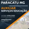 Apostila Auxiliar Serviços Educação Pref Paracatu MG 2022