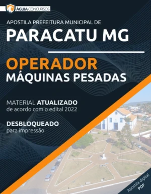 Apostila Operador Máquinas Pesadas Pref Paracatu MG 2022