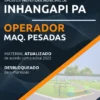 Apostila Operador Máquinas Pesadas Pref Inhangapi PA 2022