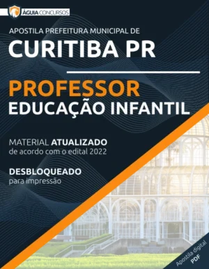 Apostila Professor Educação Infantil Pref Curitiba PR 2022
