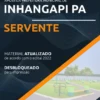 Apostila Servente Concurso Pref Inhangapi PA 2022