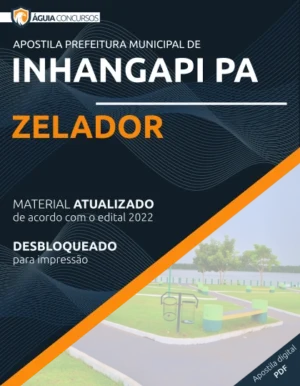 Apostila Zelador Concurso Pref Inhangapi PA 2022