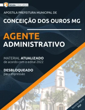 Apostila Agente Administrativo Conceição dos Ouros MG 2022