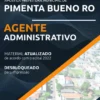 Apostila Agente Administrativo Pref Pimenta Bueno RO 2022