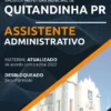 Apostila Assistente Administrativo Pref Quitandinha PR 2022