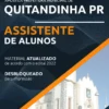 Apostila Assistente de Alunos Pref Quitandinha PR 2022