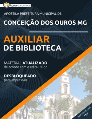 Apostila Auxiliar de Biblioteca Pref Conceição dos Ouros MG 2022