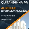 Apostila Auxiliar Operacional Geral Pref Quitandinha PR 2022