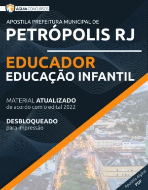 Apostila Educador Educação Infantil Pref Petrópolis RJ 2022