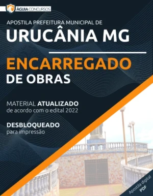 Apostila Encarregado de Obras Pref Urucânia MG 2022