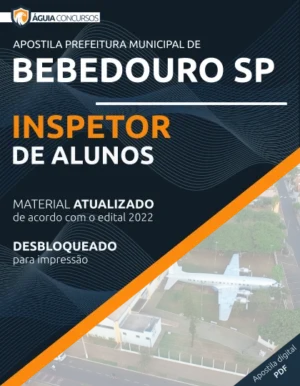 Apostila Inspetor de Alunos Pref Bebedouro SP 2022