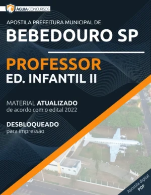 Apostila Professor Educação Infantil II Pref Bebedouro SP 2022