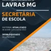 Apostila Secretária de Escola Concurso Pref Lavras MG 2022