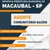 Apostila Pref Macaubal SP 2022 Agente Comunitário de Saúde