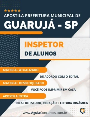 Apostila Pref Guarujá SP 2022 Inspetor de Alunos
