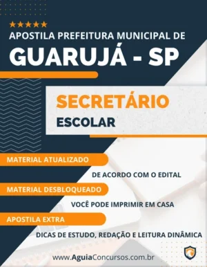 Apostila Pref Guarujá SP 2022 Secretário Escolar