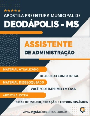 Apostila Pref Deodápolis MS 2022 Assistente de Administração