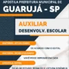 Apostila Pref Guarujá SP 2022 Auxiliar Desenvolvimento Infantil