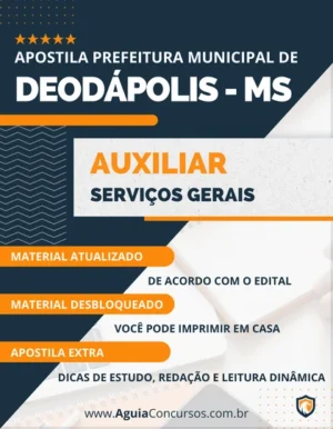 Apostila Pref Deodápolis MS 2022 Auxiliar Serviços Gerais