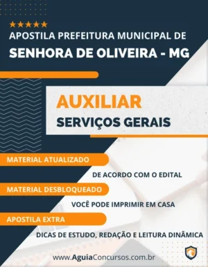Apostila Pref Senhora de Oliveira MG 2022 Auxiliar Serviços Gerais