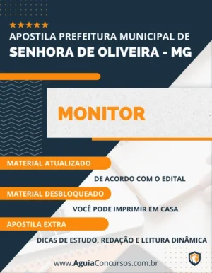 Apostila Pref Senhora de Oliveira MG 2022 Monitor