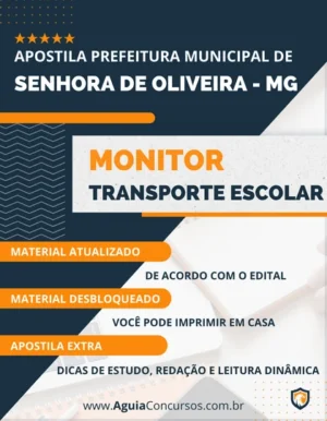 Apostila Pref Senhora de Oliveira MG 2022 Monitor Transporte Escolar
