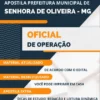 Apostila Pref Senhora de Oliveira MG 2022 Oficial de Operação