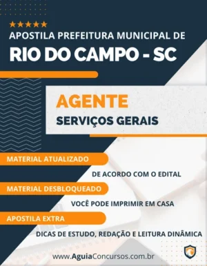 Apostila Pref Rio do Campo SC 2022 Agente Serviços Gerais