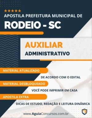 Apostila Pref Rodeio SC 2022 Auxiliar Administrativo